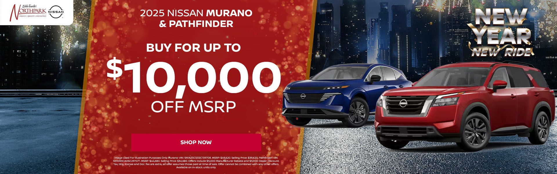 $10,000 Off on 2025 Murano and Pathfinder